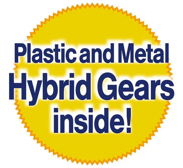 Plastic and Metal Hybrid Gears inside!